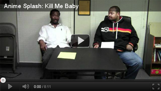 Anime Splash: Kill Me Baby
